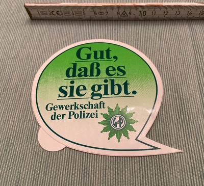 Aufkleber GdP Gut, daß es sie gibt. Gewerkschaft der ...