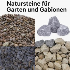 Natursteine für Garten und Gabionen  Bruchsteine, Splitt, Kiesel, Big Bag
