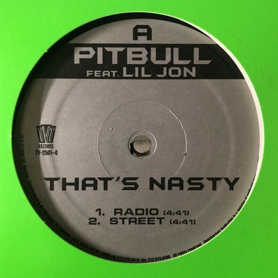Pitbull Feat Lil' Jon, That's Nasty, (12''), NM or M-, 3883694722