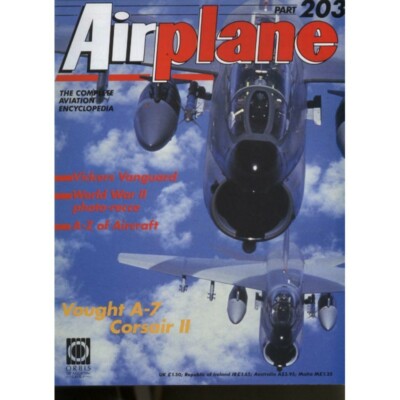 Airplane Magazine - Issue 203 - Vought A-7 Corsair 2 mbox1912