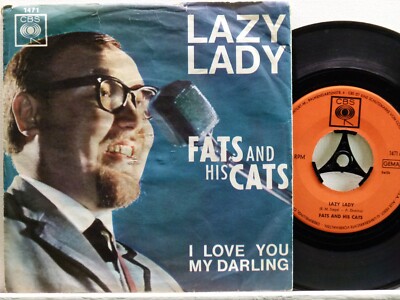 Fats And His Cats -Lazy Lady / I Love You My Darling   D-1964  CBS 1471