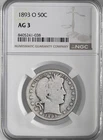 1893-O  50C BARBER SILVER HALF DOLLAR  NGC AG3  #8405241-038