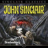 Die Drachenburg | Jason Dark | Deutsch | Audio-Cd | 75 Min. | 2017 | LüBbe Audio