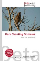 Lambert M. Surhone (U. A.) | Dark Chanting Goshawk | Taschenbuch | Englisch