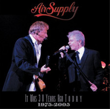 Image of Air Supply It Was 30 Years Ago Today Live (CD) Album