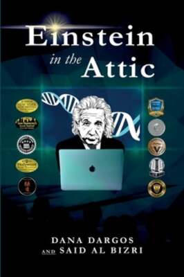 Einstein in the Attic by Dana Dargos: New