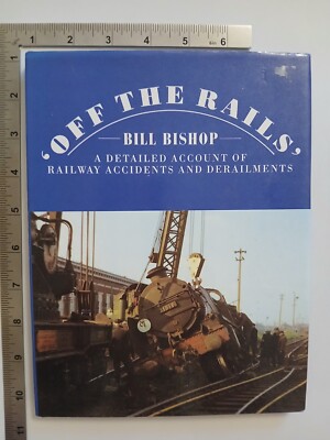 Off The Rails Bill Bishop 1988 Hardcover Bracken Bücher