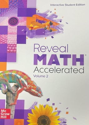 Reveal Math Accelerated, Interactive Student Edition, Volume 2 (MATH APPLIC ...