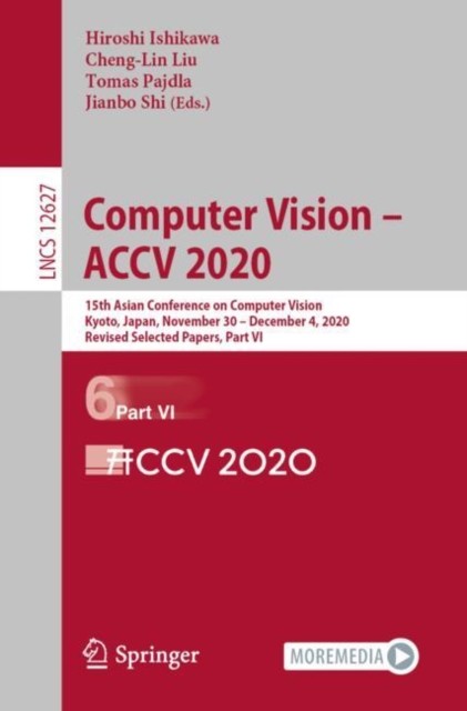 Computer Vision – ACCV 2020: 15th Asian by Hiroshi Ishikawa PAPERBACK