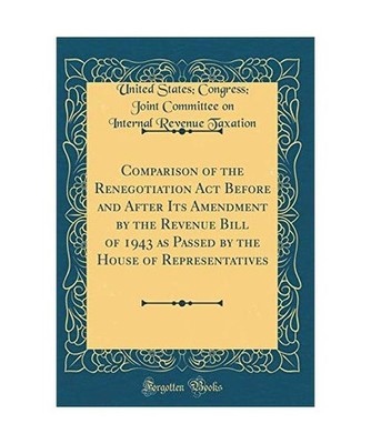 Comparison of the Renegotiation Act Before and After Its Amendment by the Revenu
