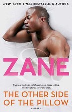 The Other Side of the Pillow: A Novel 9780743499323 by Zane