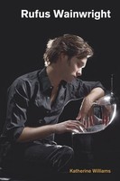 Katherine Williams | Rufus Wainwright | Taschenbuch | Englisch (2016)