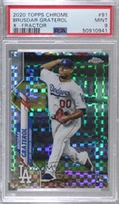 2020 Topps Chrome X-Fractor Brusdar Graterol #91 PSA 9 MINT 8d2
