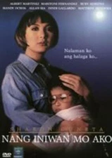 Nang Iniwan Mo Ako - Philippines Tagalog DVD NEW