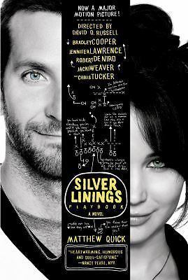 The Silver Linings Playbook: A Novel - 0374533571, paperback, Matthew Quick