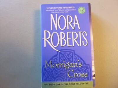 Morrigan's Cross by Nora Roberts 9780515141658| eBay
