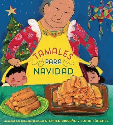 Tamales para Navidad (Tamales for Christmas Spanish Edition)