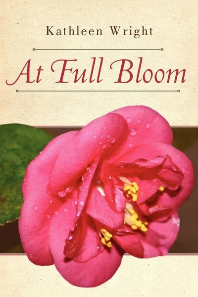 At Full Bloom Kathleen Wright Taschenbuch Kartoniert / Broschiert Englisch 2011-image