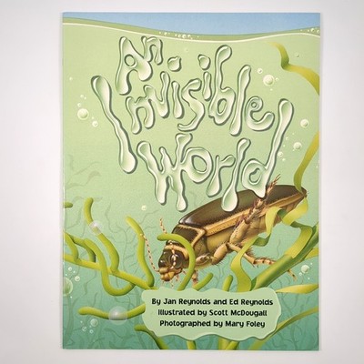 An Invisible World Big Book Nonfiction Science Book Reynolds 2008