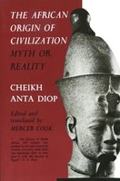 Cheikh Anta Diop | The African Origin Of Civilization | Taschenbuch | Englisch