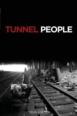 Tunnel People Tuen Voeten Taschenbuch 305 S. Englisch 2010 PM Press
