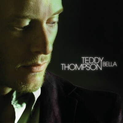 Teddy Thompson SEALED CD Bella