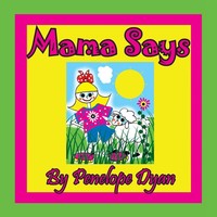 Mama Says | Penelope Dyan | Taschenbuch | Kartoniert / Broschiert | Englisch
