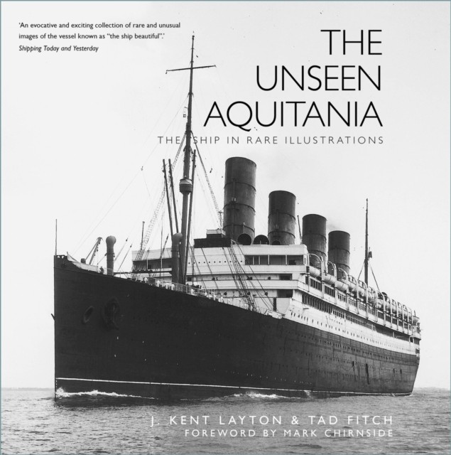 The Unseen Aquitania by J. Kent Layton PAPERBACK - Image 4