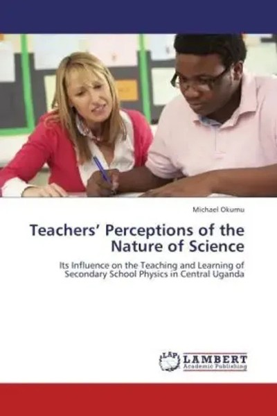 Michael Okumu | Teachers Perceptions Of The Nature Of Science | Taschenbuch-image
