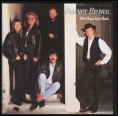 Boys Are Back by Sawyer Brown (CD, 1989) New Sealed Ships 1st Class