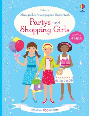 Fiona Watt | Mein großes Anziehpuppen-Stick*rbuch: Partys und Shopping Girls....