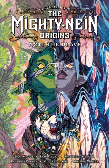Critical Role: The Mighty Nein Origins - Nott the Brave by Sam Maggs