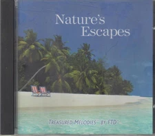 Nature's Escapes Treasured Melolies" Music CD By FTD