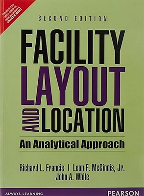 New:Facility Layout and Location by Francis 2nd  INTL  ED 9789332551787