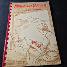 Vtg Mountain Makins in the Smokies Cookbook Great Smoky Mountains 1957 Recipes