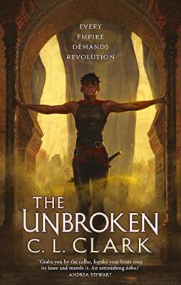 The Unbroken: Magic of the Lost, Book 1 by Clark, C. L. 0356516237 FREE Shipping