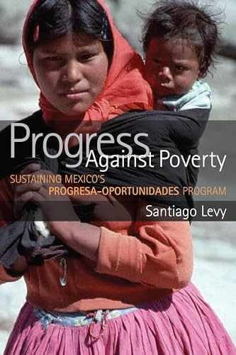 Progress against Poverty: Sustaining - Paperback, by Levy Santiago - Very Good