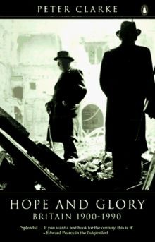 Hope and Glory: Britain in the Twentieth Century: Britai... | Buch | Zustand gut