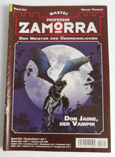 Professor Zamorra Erstausgabe -  Band 824 - Don Jaime, der  Vapir