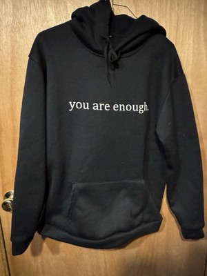 Dear Person Behind Me World Is A Better Place You Are Enough Pullover Hoodie XXL