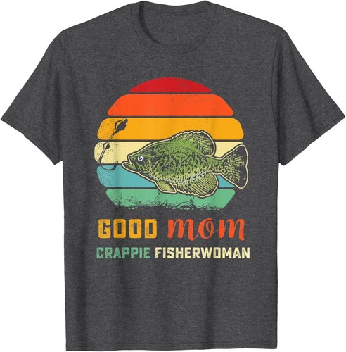 T-shirt à capuche pêche Good Mom cadeau drôle crappie offres poisson pun pêcheur
