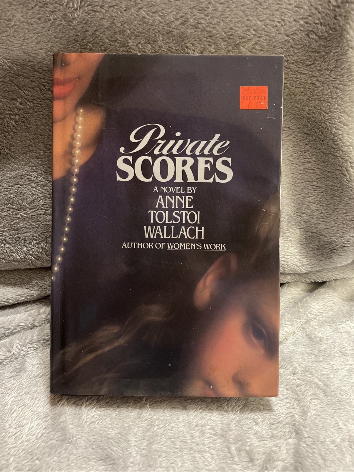 Private Scores Novel by Anne Tolstoi Wallach Hard cover With Dust Jacket