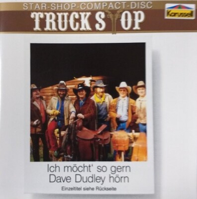 Truck Stop - Ich möcht' so gern Dave Dudley hör'n - CD