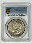 1898-S Morgan Silver Dollar $1 PCGS AU53 ~ Nice Toned Original  ~ Free Shipping