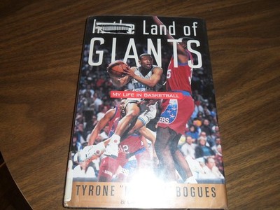 In the Land of Giants: My Life in Basketball - Bogues, Tyrone ''Muggsy''|Levin...