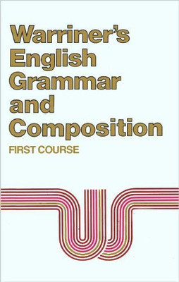 語学・辞書・学習参考書 Warriner's English Grammar & Composition Warriner's English Grammar and Composition: Complete Course