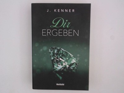 [Claim me] ; Dir ergeben : Roman J. Kenner ; aus dem Amerikanischen von Christia