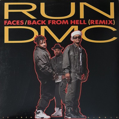Run DMC - Faces / Back From Hell (Remix) (Vinyl 12'' - 1991 - US - Original)