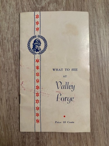 Vintage "What to see at Valley Forge" Pamphlet 1955