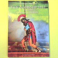 SAN GIORGIO 2010 IMMAGINI DI UNA FESTA RAGUSA IBLA GIOMPAOLO SANTOCONO